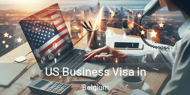  US Business Visa in Belgium