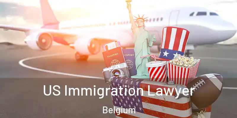  US Immigration Lawyer Belgium
