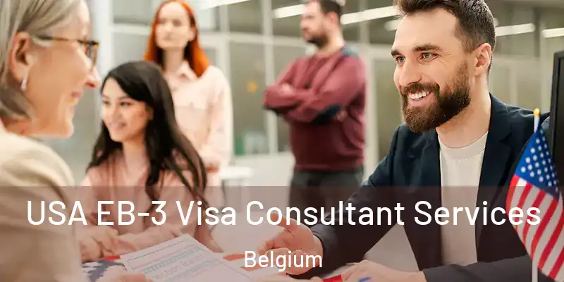 USA EB-3 Visa Consultant Services Belgium